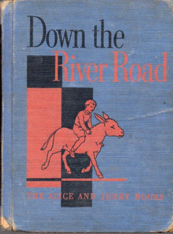 Down The River Road (The Alice and Jerry Books)