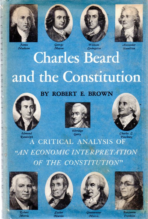 Charles Beard And The Constitution
