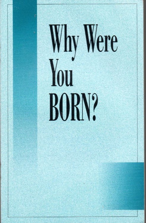 Why Were You Born