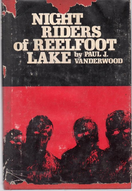 Night Riders of Reelfoot Lake