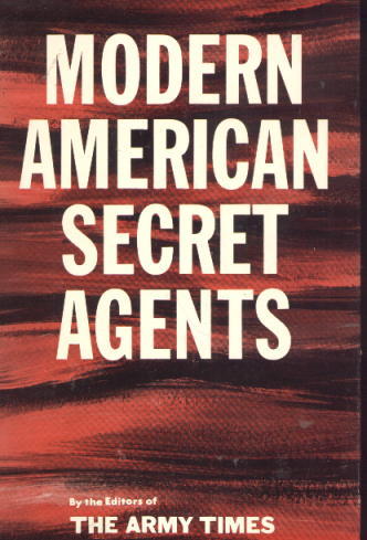 Modern American Secret Agents