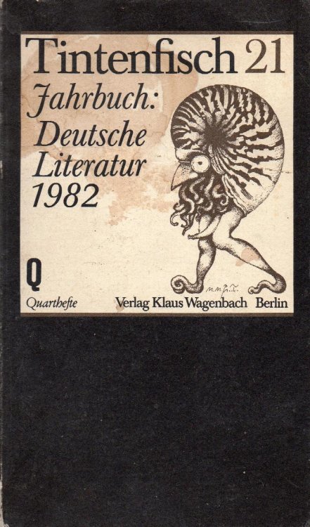 Tintenfisch 21 Jahrbuch: Deutsche Literatur 1982