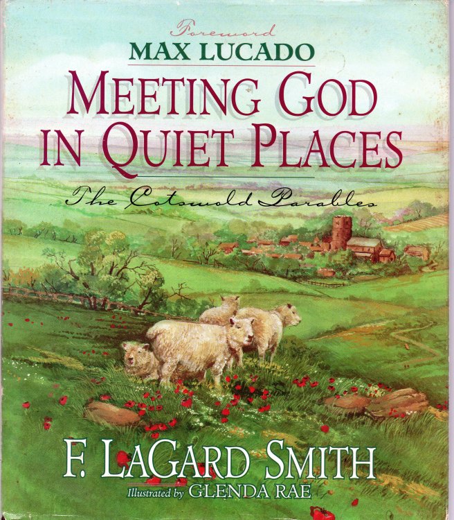 Meeting God In Quiet Places