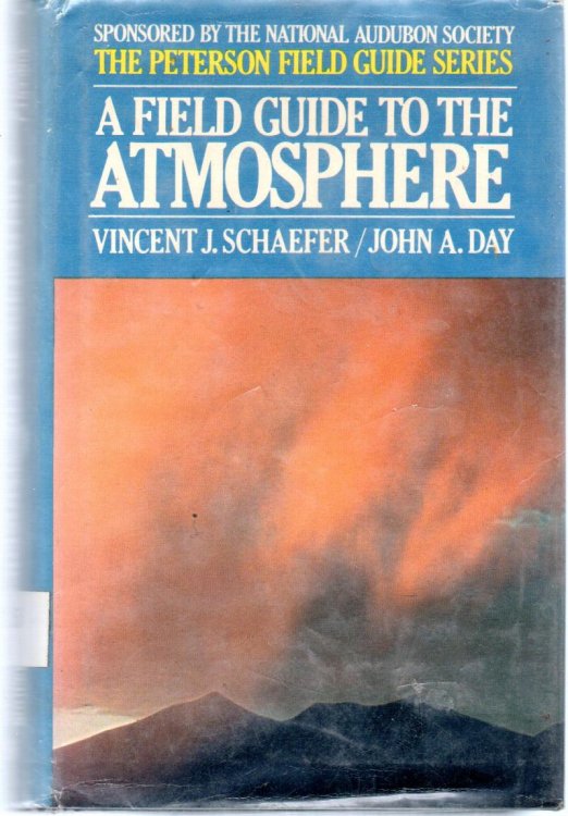 A Field Guide to the Atmosphere (Peterson Field Guide Series)