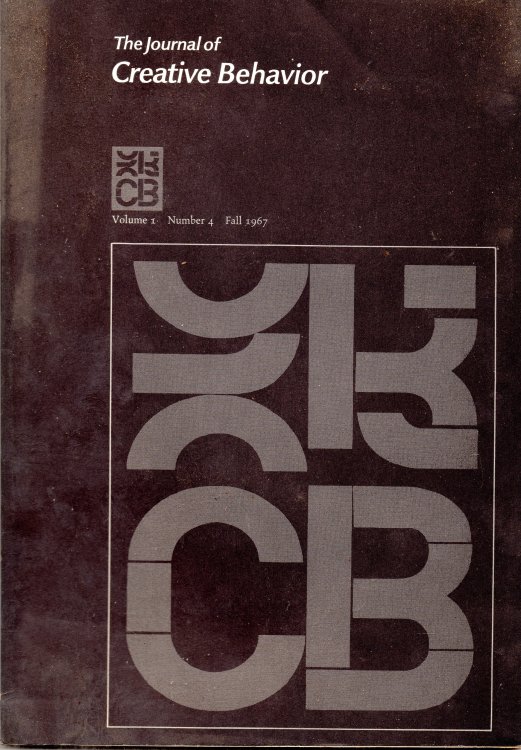 The Journal Of Creative Behavior: Volume 1, Number 4 Fall 1967