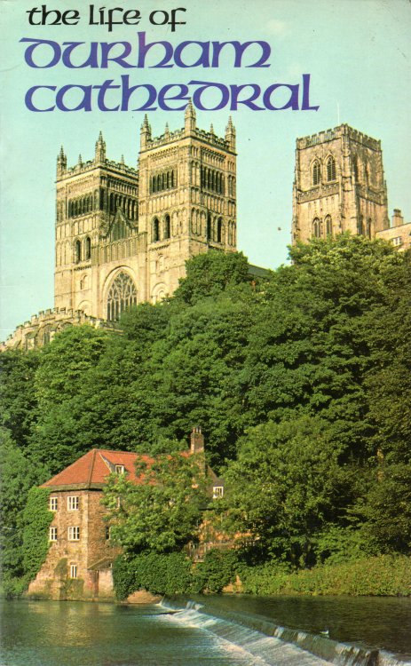 The Life of Durham Cathedral
