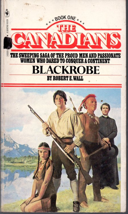 Blackrobe: The Canadians Book One