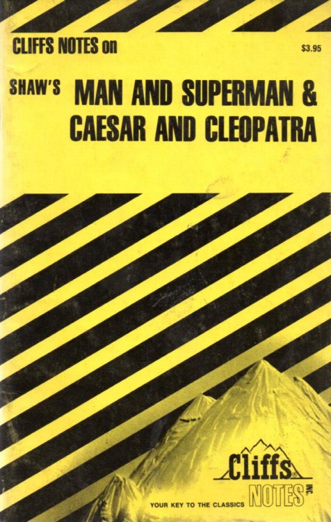 Cliff's Notes On Shaw's Man And Superman & Caesar And Cleopatra