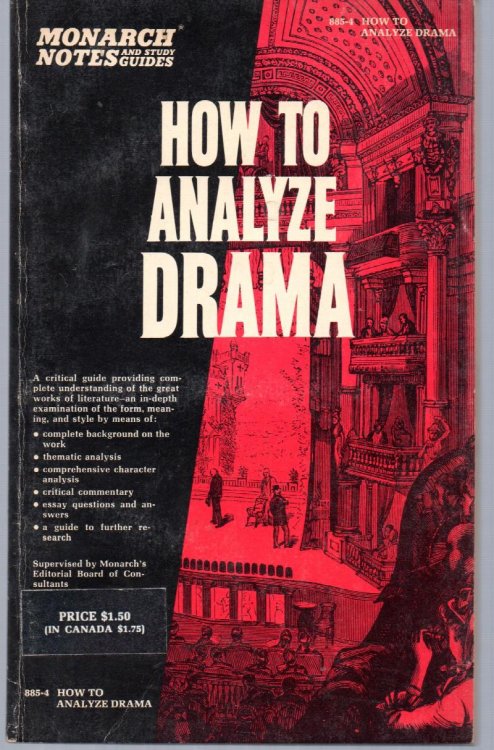 Monarch Notes: How To Analyze Drama