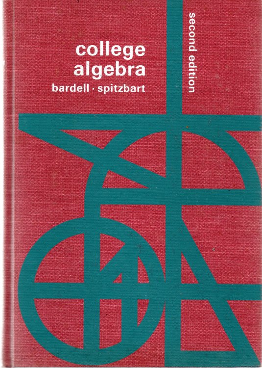 College Algebra: Second Edition