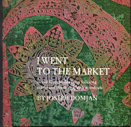 I Went To The Market