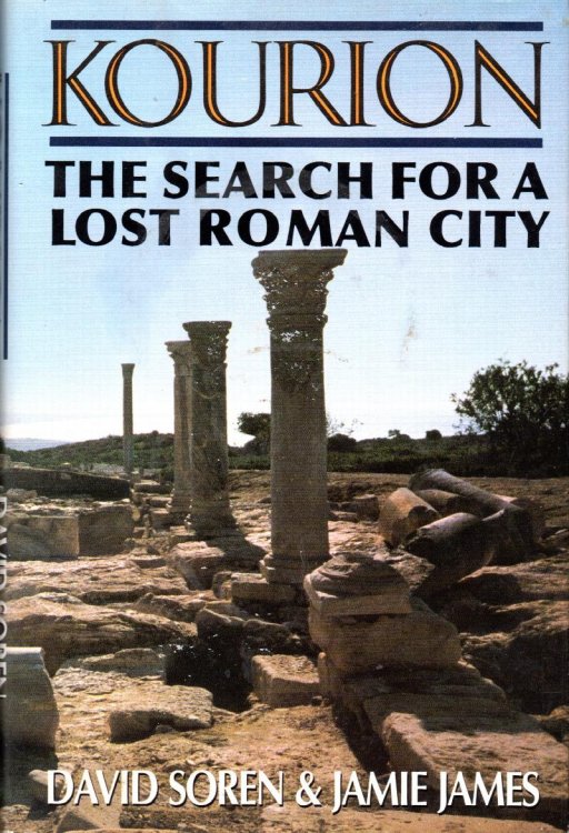 Kourion: The Search For A Lost Roman City