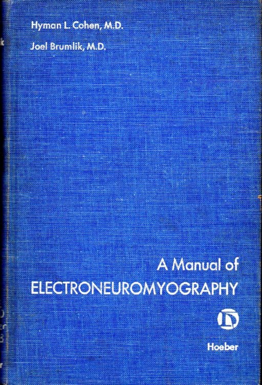 A Manual of Electroneuromyography
