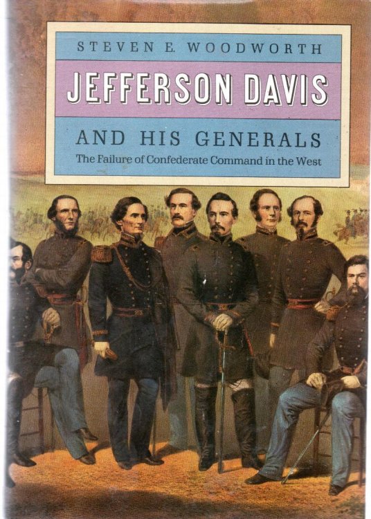 Jefferson Davis and His Generals