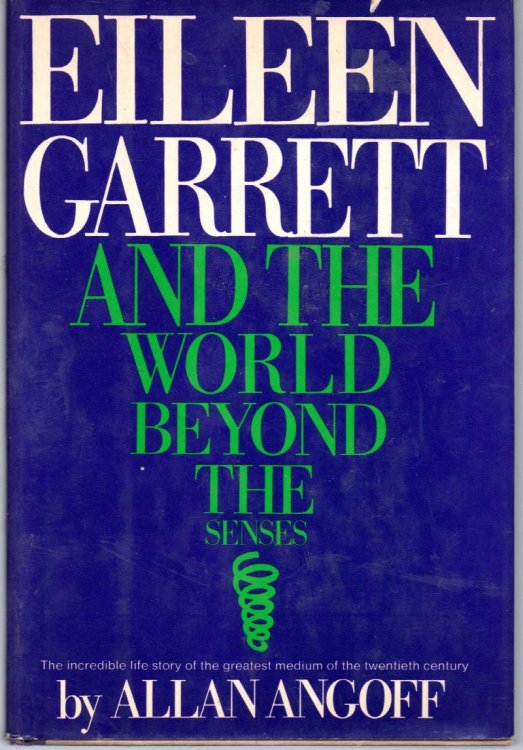 Eileen Garrett And The World Beyond The Senses