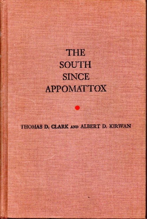 The South Since Appomattox