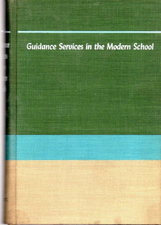 Guidance Services In The Modern School