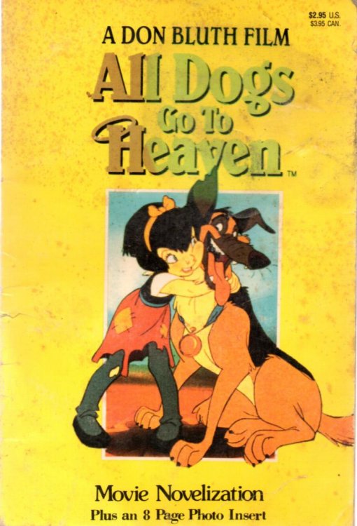 All Dogs Go To Heaven (A Don Bluth Film)