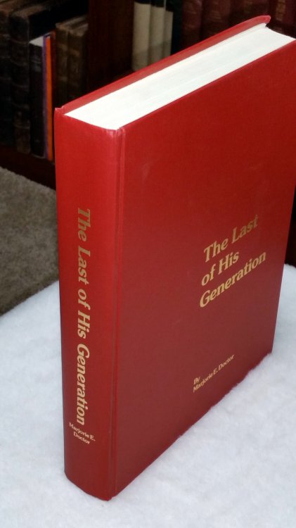 Last of His Generation: Descendants of Alexander Doctor and Catherine Powrie Doctor of Scotland and Scotch Plains, Kansas