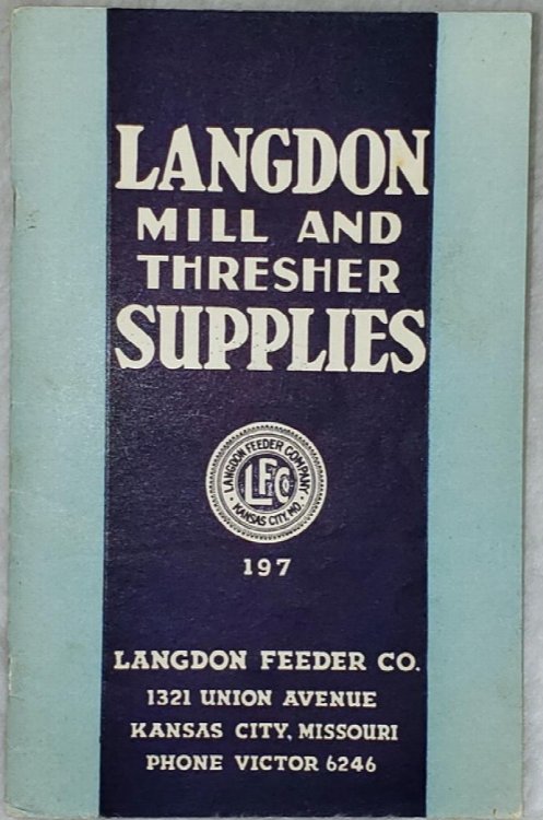Langdon Mill and Thresher Supplies, Thirty-Second Annual Number