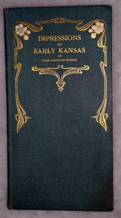 Impressions of Early Kansas