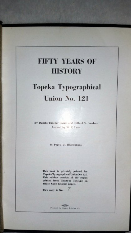 Fifty Years of History: Topeka Typographical Union No. 121