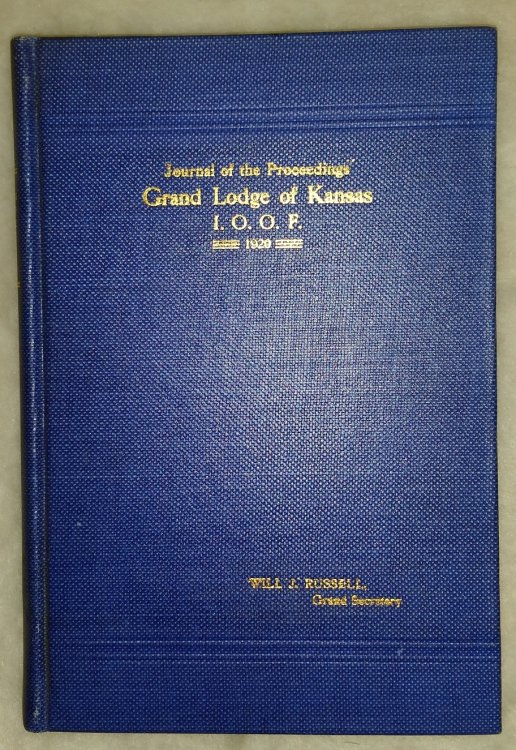 Proceedings of the Sixty-Third Annual Session of the Grand Lodge, I.O.O.F. Of Kansas Held at Hutchinson, Kansas, October 13 and 14, 1920