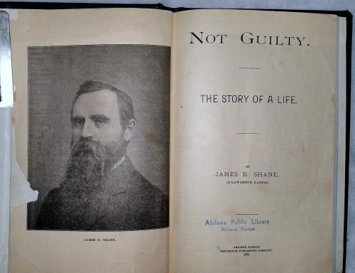 Not Guilty. The Story of a Life