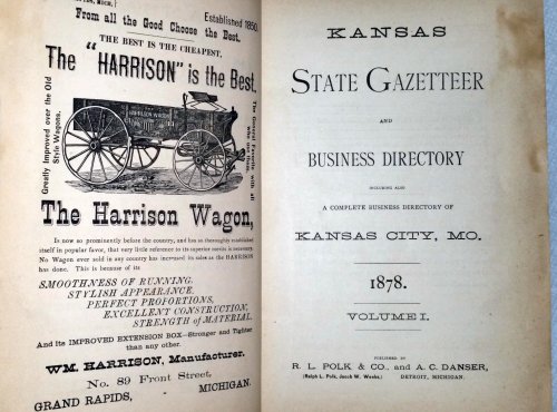 Kansas State Gazetteer and Business Directory Including A Complete Business Directory of Kansas City, MO., 1878. Volume I
