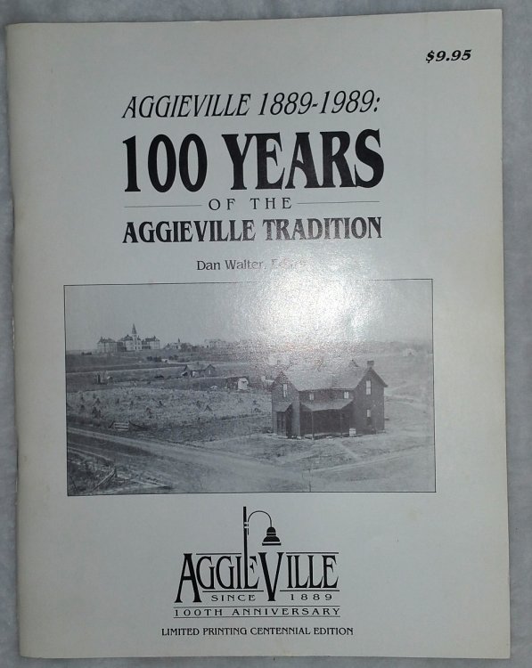 Aggieville 1889-1989: 100 Years of the Aggieville Tradition