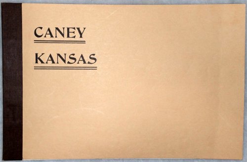 The Big Gas City: Caney Kansas