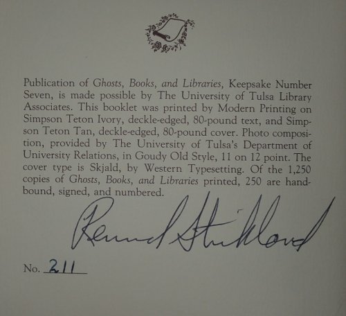 Ghosts, Books, and Libraries: An Address Delivered on the Occasion of the Inaugural Meeting of the University of Tulsa Library Associates