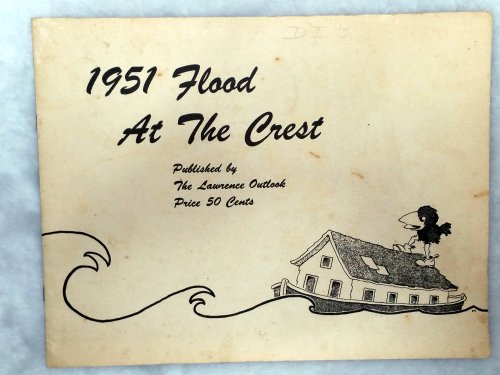 1951 Flood at the Crest