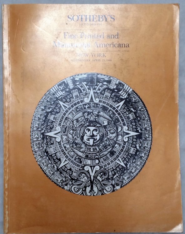 Fine Printed and Manuscript Americana (Sotheby's New York, Wednesday, April 23, 1986)