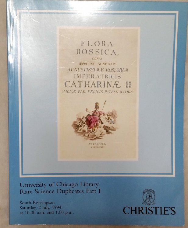 Rare Science Duplicates, resulting from the merger of the University of Chicago Library and the John Crerar Library, Pt. I (Christie's South Kensington Ltd, Saturday, 2 July, 1994)
