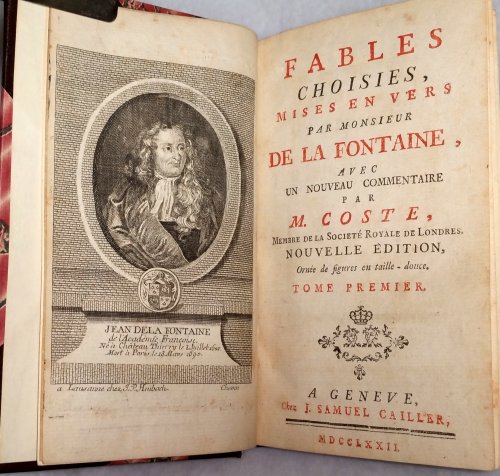 Fables Choisies, Mises En Vers Par Monsieur De La Fontaine, Avec Un Nouveau Commentaire Par M. Coste