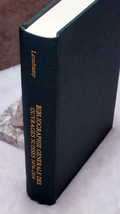 Bibliographie Generale Des Ouvrages publies Ou Illustres En Suisse et a Petranger De 1475 a 1914