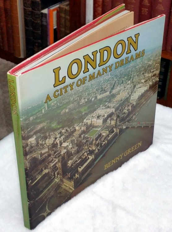 London A City of Many Dreams