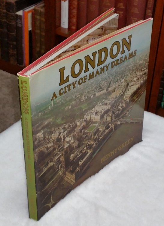 London A City of Many Dreams