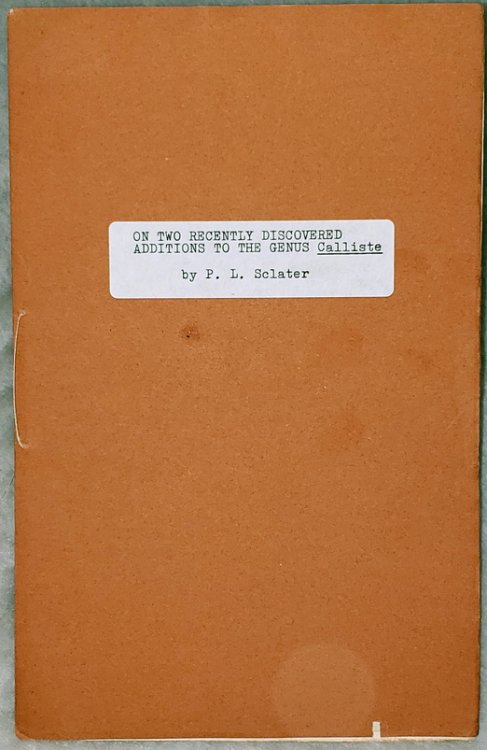 On Two Recently Discovered Additions to the Genus Calliste (off Print from The Ibis for October 1901)