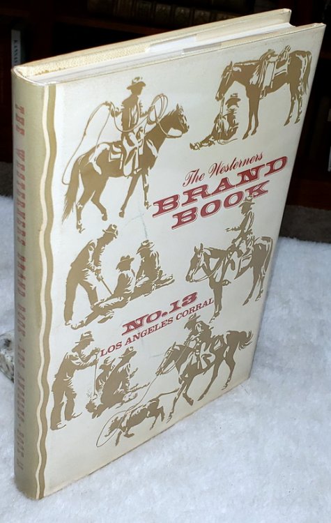The Westerners Brand Book, Number 13 (Los Angeles Corral)