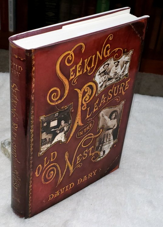 Seeking Pleasure in the Old West