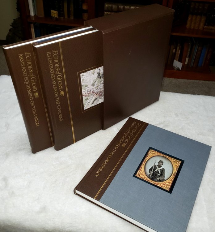 Echoes of Glory: Arms and Equipment of the Union; Arms and Equipment of the Confederacy; Illustrated Atlas of the Civil War (Three Volumes)