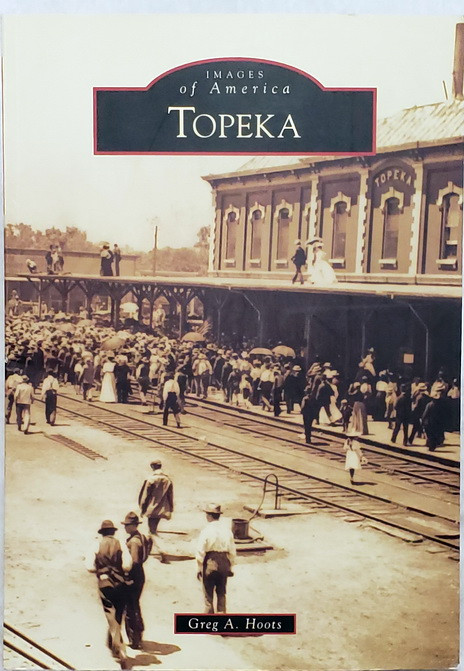 Topeka (Images of America series)