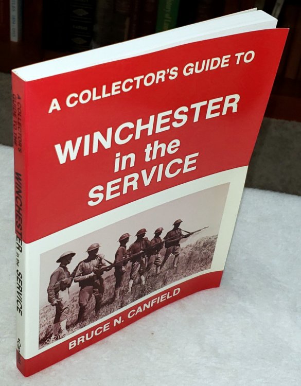 A Collector's Guide to Winchester in the Service