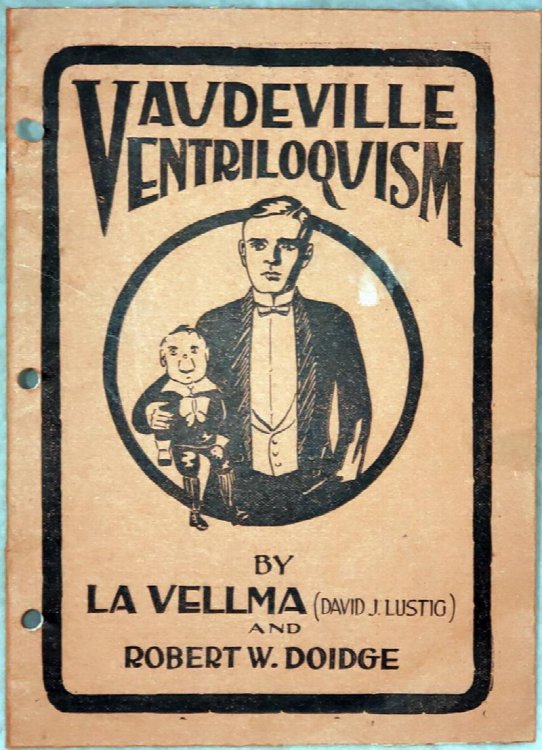 Vaudeville Ventriloquism: A Practical Treatise on the Art of Ventriloquism