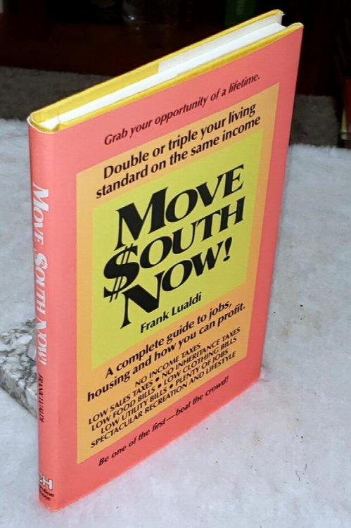 Move South Now!