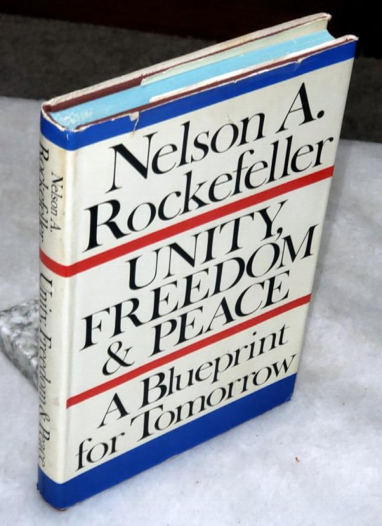 Unity, Freedom & Peace: A Blueprint for Tomorrow