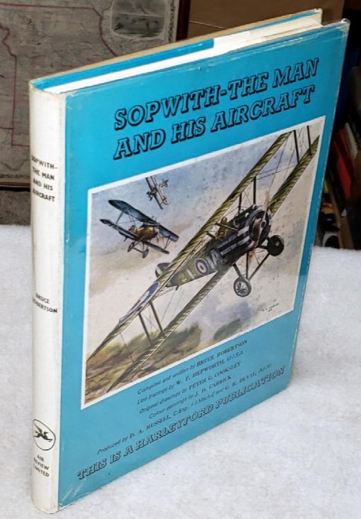 Sopwith - The Man and His Aircraft