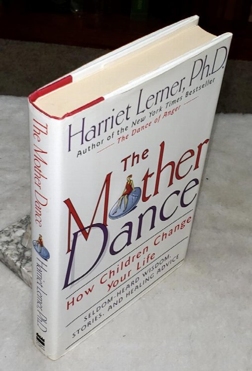 The Mother Dance: How Children Change Your Life